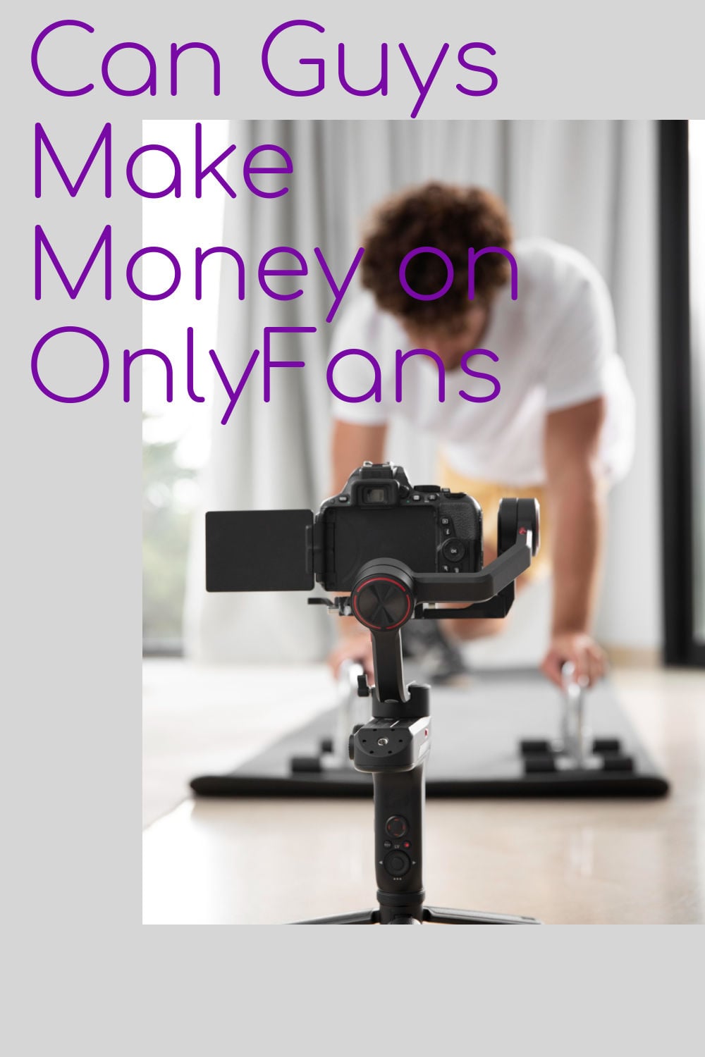 Can Guys Make Money on OnlyFans Pinterest Pin