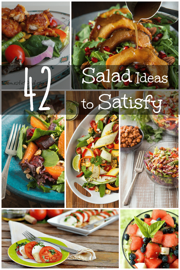 42 Salad Ideas to Satisfy