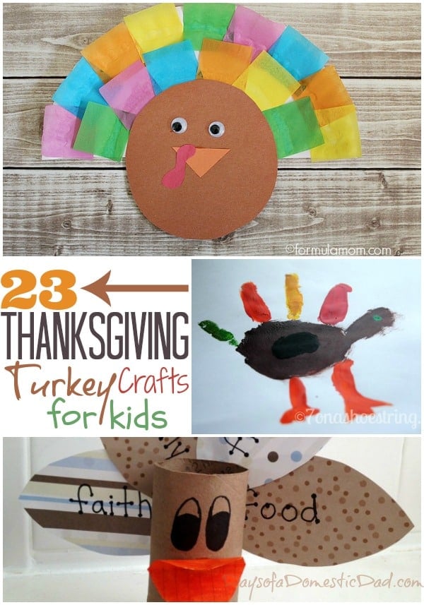 23 Thanksgiving Turkey Crafts for Kids 23 Thanksgiving Turkey Crafts for Kids