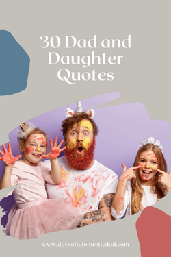 30-Dad-and-Daughter-Quotes