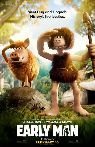 Go See the Early Man Movie February 16th