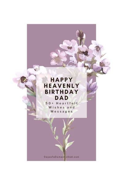 How to Wish Your Heavenly Dad a Happy Birthday