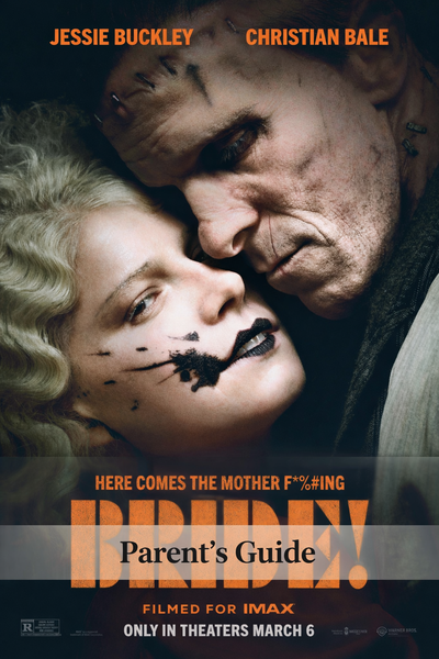 The Bride 2026 movie poster featuring Jessie Buckley and Christian Bale with Parents Guide overlay