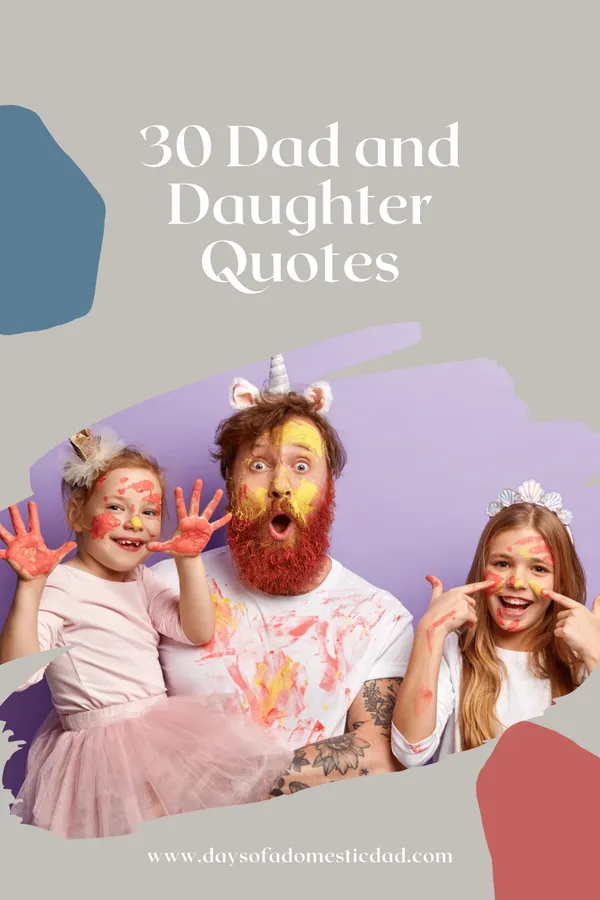 30-Dad-and-Daughter-Quotes