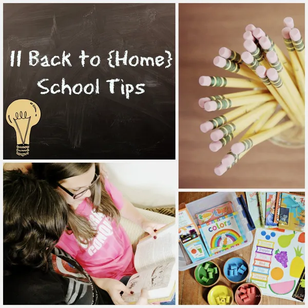 11 Back to {Home} School Tips for the Homeschool Family