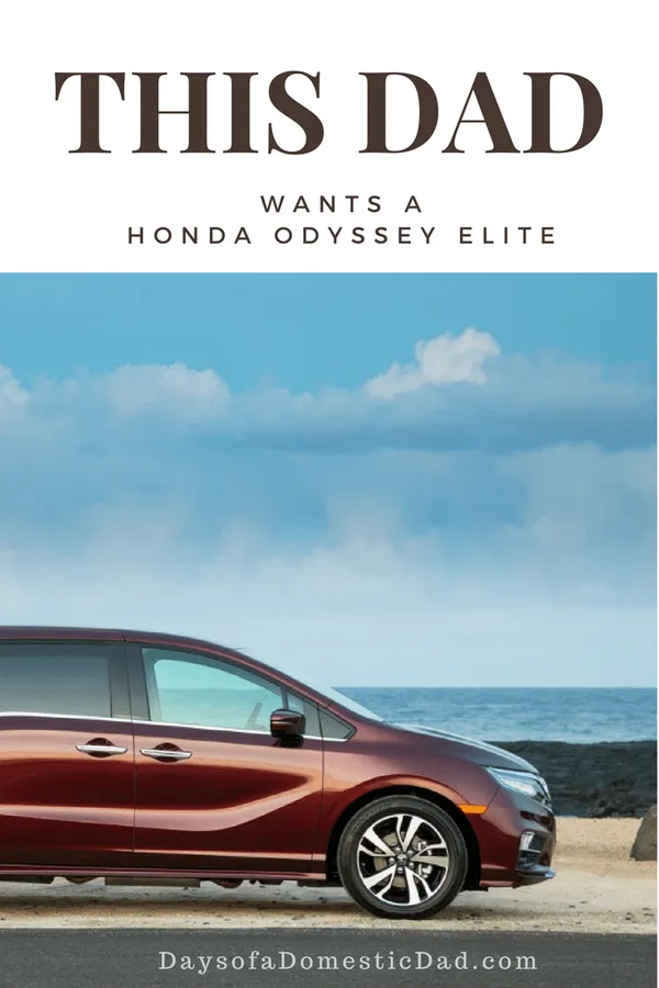 This Dad Wants the Honda Odyssey Elite