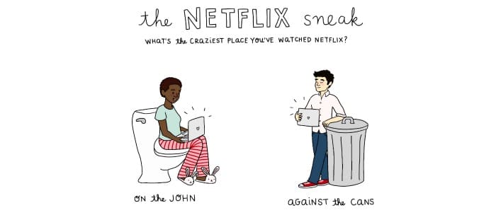 The Netflix Sneak part 1