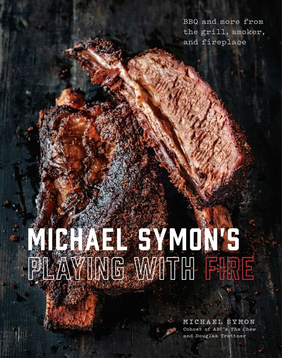 Playing with Fire – A New Cookbook from Michael Symon