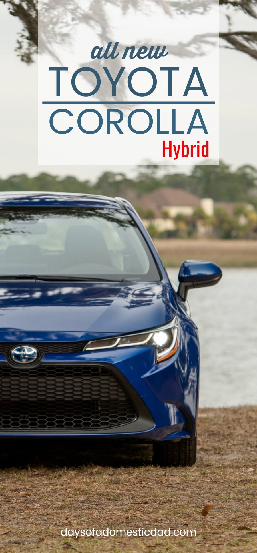 The All-New Toyota Corolla Hybrid is Electrifying